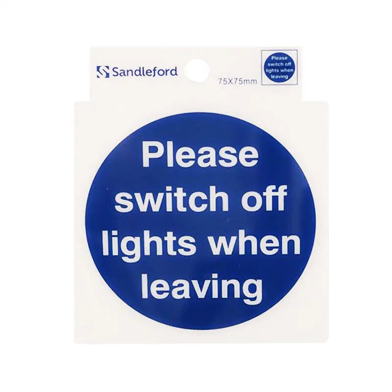 Sandleford Sign Self Adhesive 75 x 75mm Switch off Lights